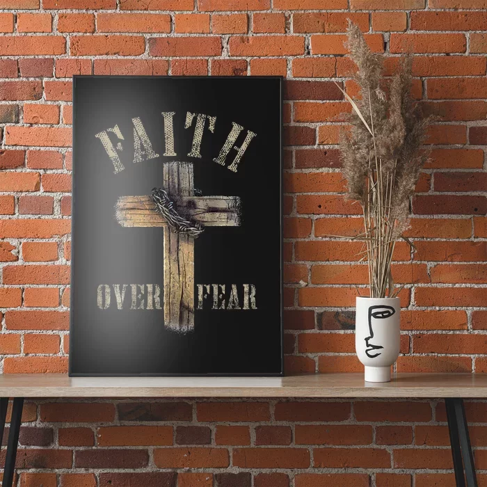 Faith Over Fear American Christian Cross God Jesus Poster