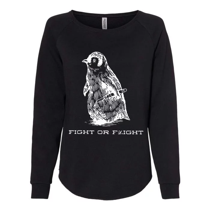 Fight or Flight Funny Penguin Pun Fight Or Flight Meme Womens California Wash Sweatshirt