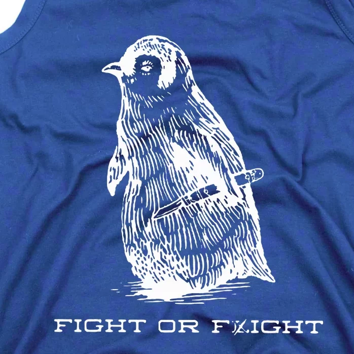 Fight or Flight Funny Penguin Pun Fight Or Flight Meme Tank Top