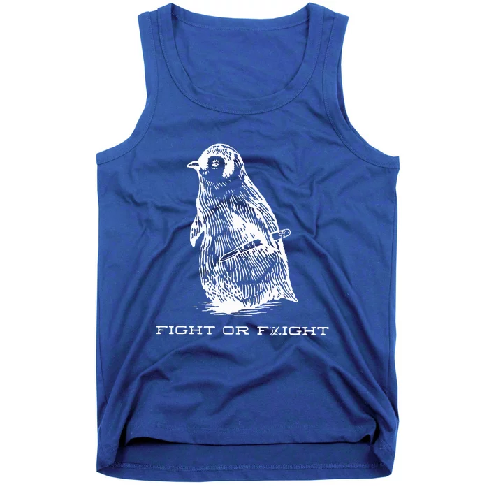 Fight or Flight Funny Penguin Pun Fight Or Flight Meme Tank Top