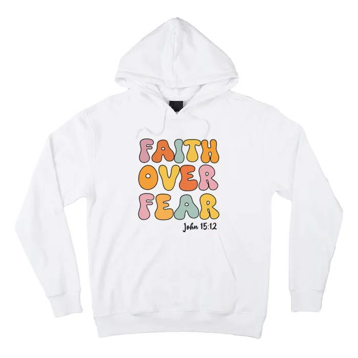 Faith Over Fear Christian Jesus Cute Teen Hoodie