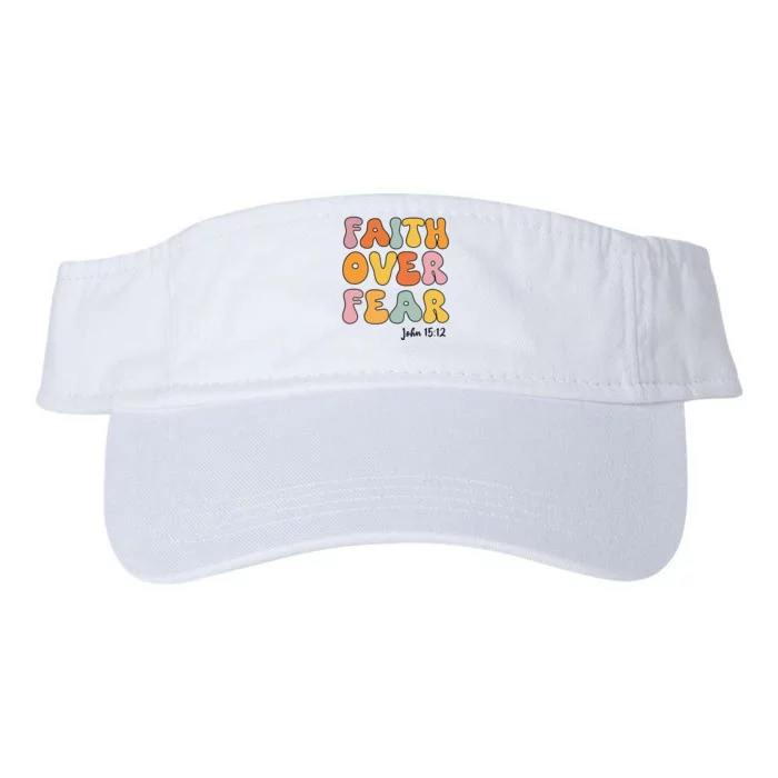 Faith Over Fear Christian Jesus Cute Teen Valucap Bio-Washed Visor