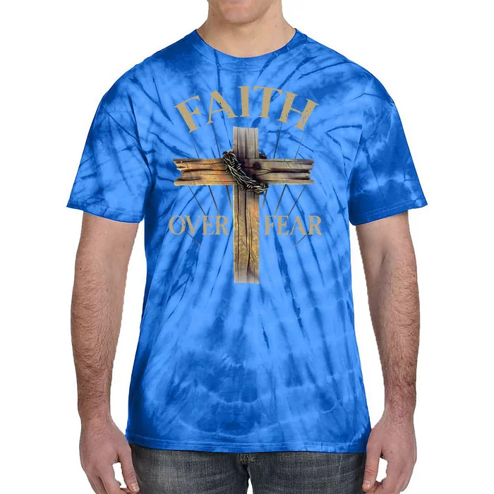 Faith Over Fear Christian Cross Religious Tie-Dye T-Shirt