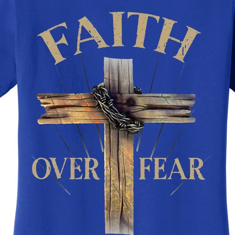 Faith Over Fear Christian Cross Religious Women's T-Shirt