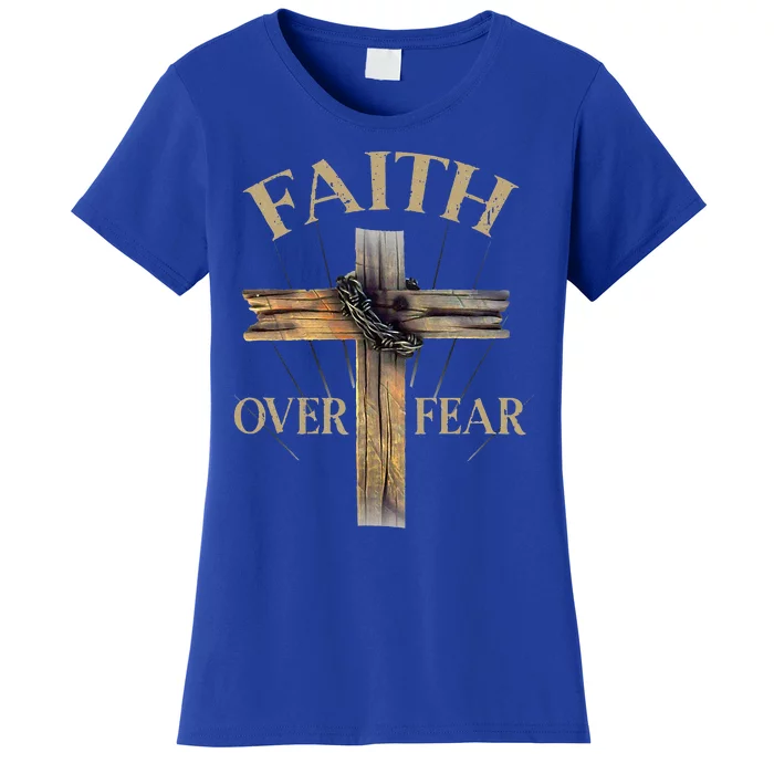 Faith Over Fear Christian Cross Religious Women's T-Shirt