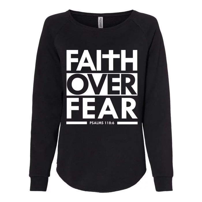 Faith Over Fear Bible Scripture Verse Christian Womens California Wash Sweatshirt