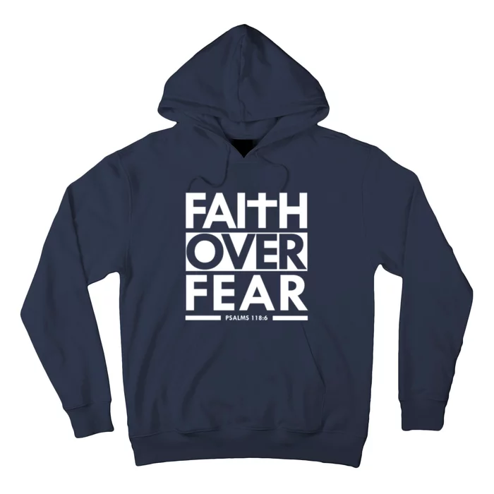 Faith Over Fear Bible Scripture Verse Christian Hoodie