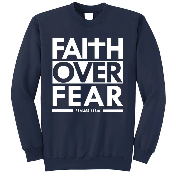 Faith Over Fear Bible Scripture Verse Christian Sweatshirt