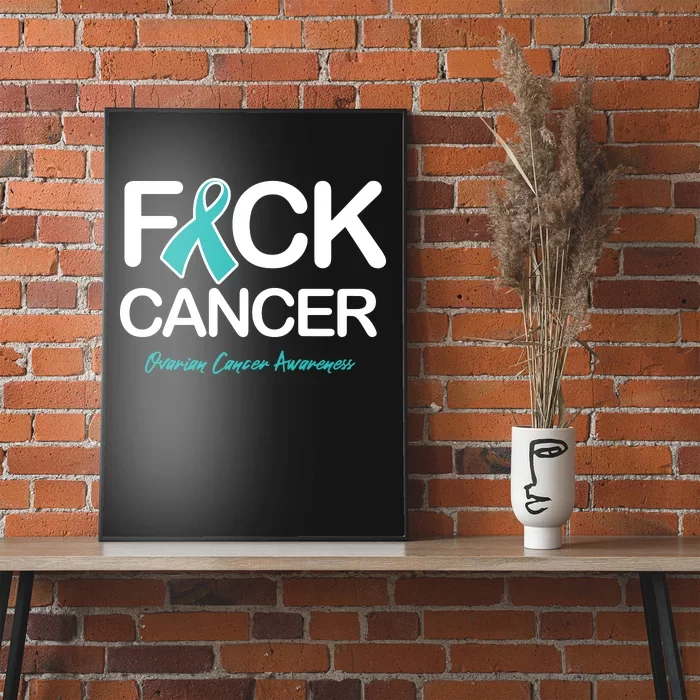 Faith Over Fear Cancer Cancer Ovarian Cancer Awareness Products Poster