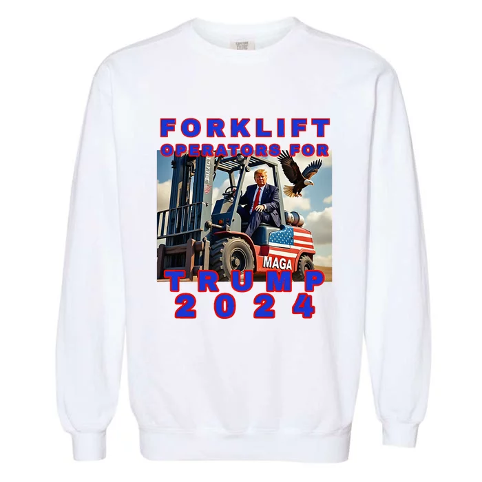 Forklift Operators For Trump Garment-Dyed Sweatshirt