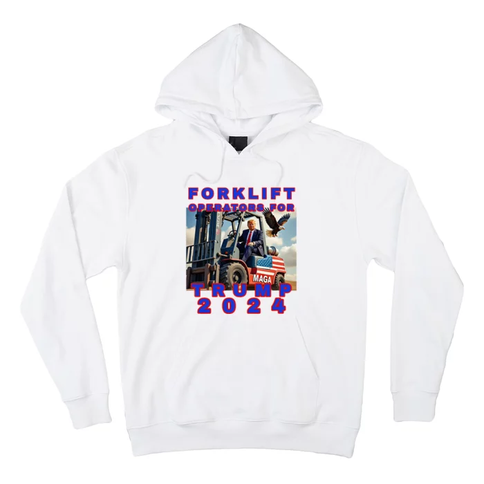 Forklift Operators For Trump Hoodie