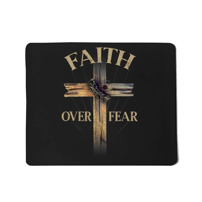 Faith Over Fear Christian Cross Religious For Men Women Mousepad