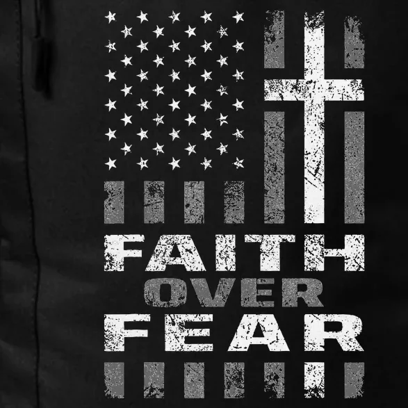 Faith Over Fear Christian Patriotism With Us Flag Daily Commute Backpack