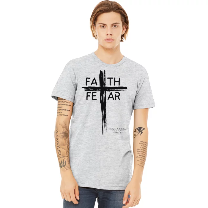 Faith Over Fear Inspirational Design Premium T-Shirt