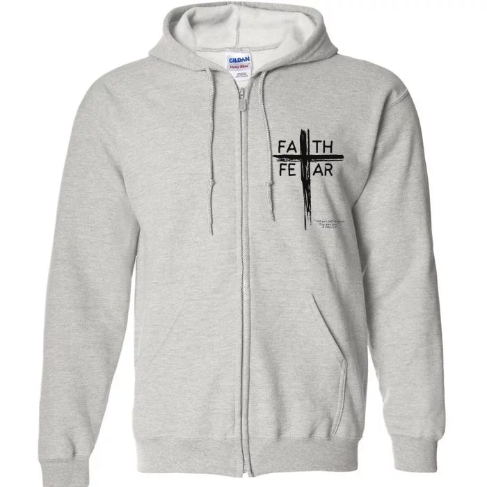 Faith Over Fear Inspirational Design Full Zip Hoodie