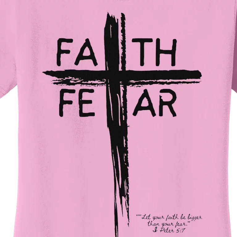 Faith Over Fear Inspirational Design Women's T-Shirt