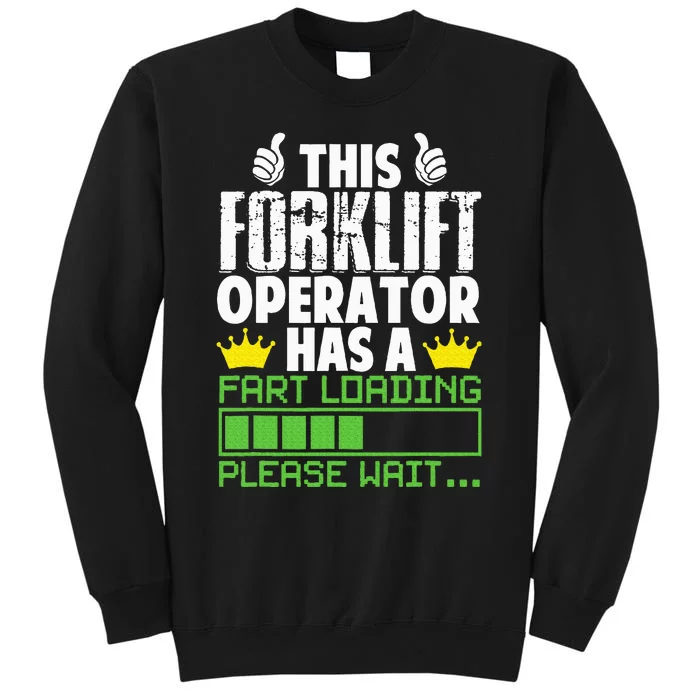 Forklift Operator Fart Loading Oddly Specific Funny Ironic Sweatshirt