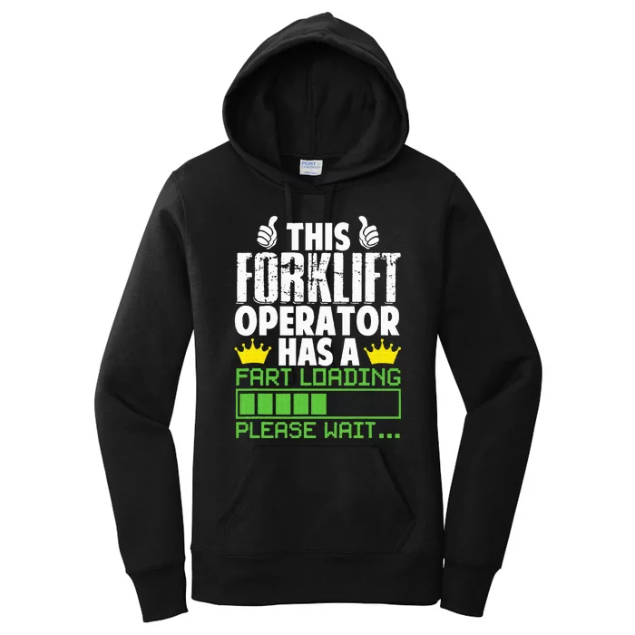 Forklift Operator Fart Loading Oddly Specific Funny Ironic Women's Pullover Hoodie