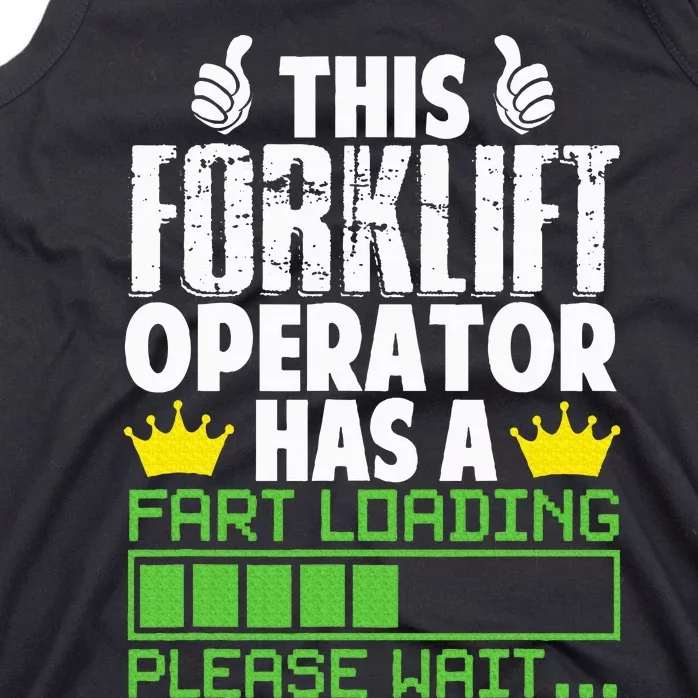 Forklift Operator Fart Loading Oddly Specific Funny Ironic Tank Top