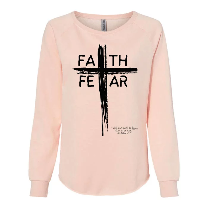 Faith Over Fear Inspirational Christian Design Womens California Wash Sweatshirt