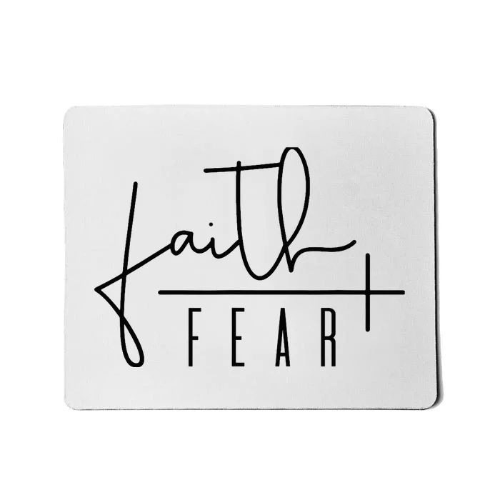 Faith Over Fear Jesus Religious Faith Christian Mousepad