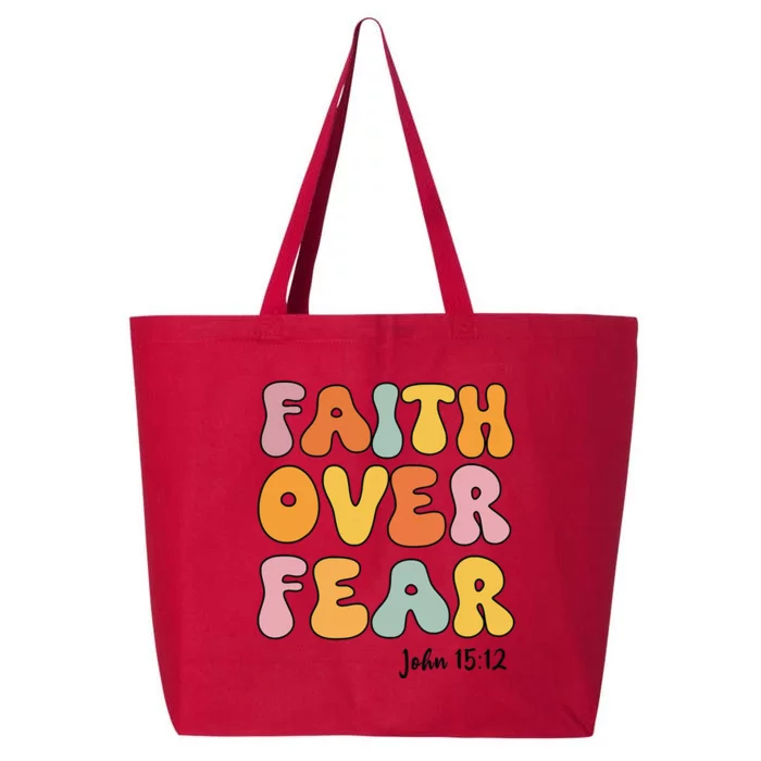 Faith Over Fear Christianshirt Jesus Cute Teen Girl Gift 25L Jumbo Tote