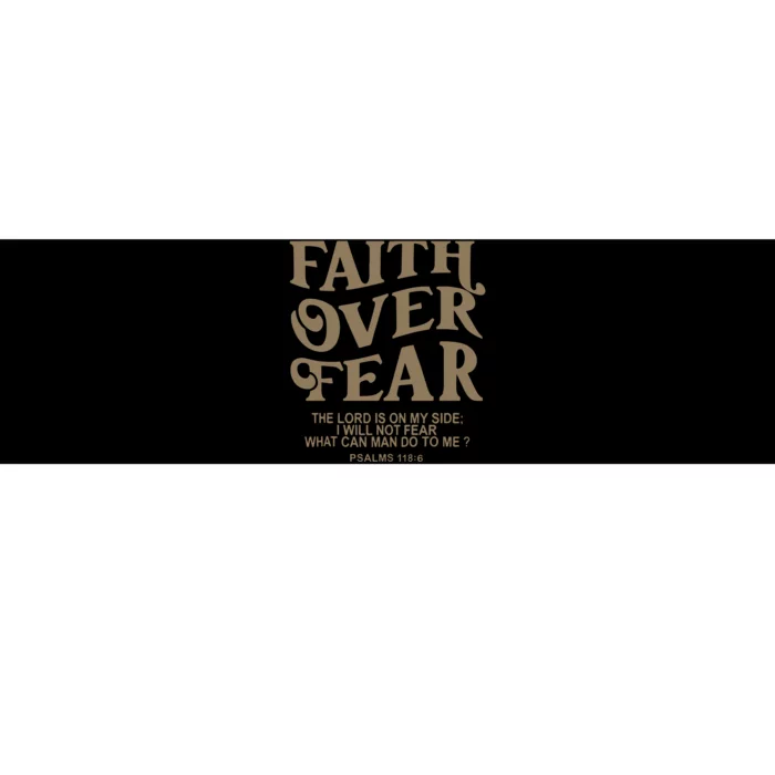 Faith Over Fear Christian Jesus Bumper Sticker