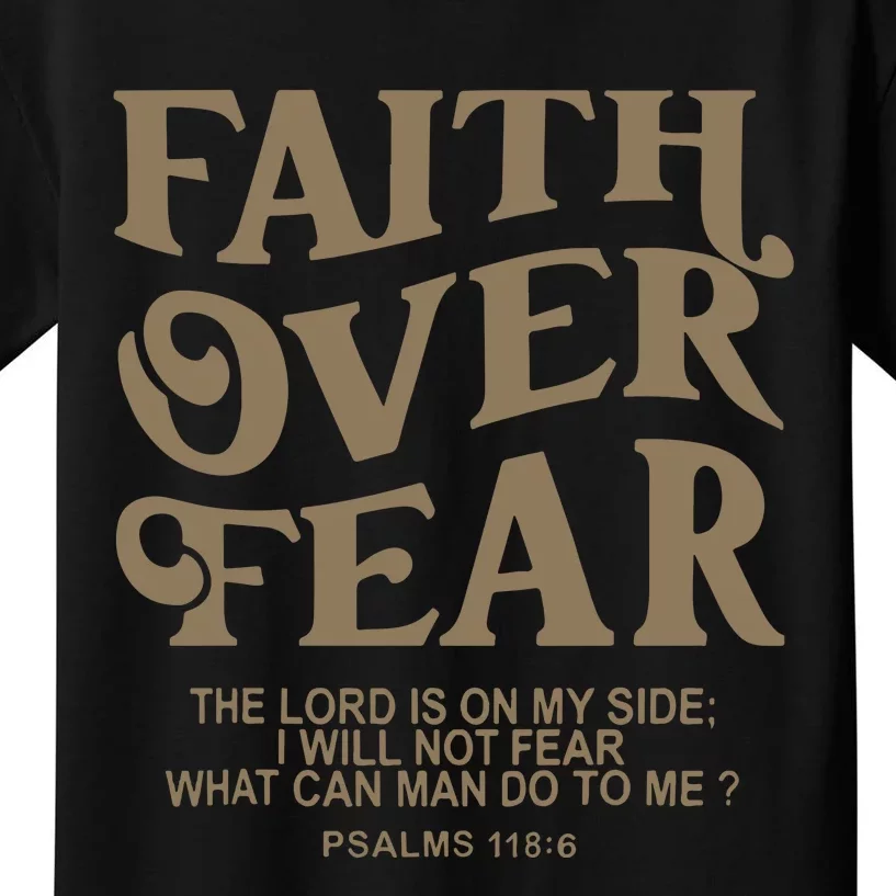 Faith Over Fear Christian Jesus Kids T-Shirt