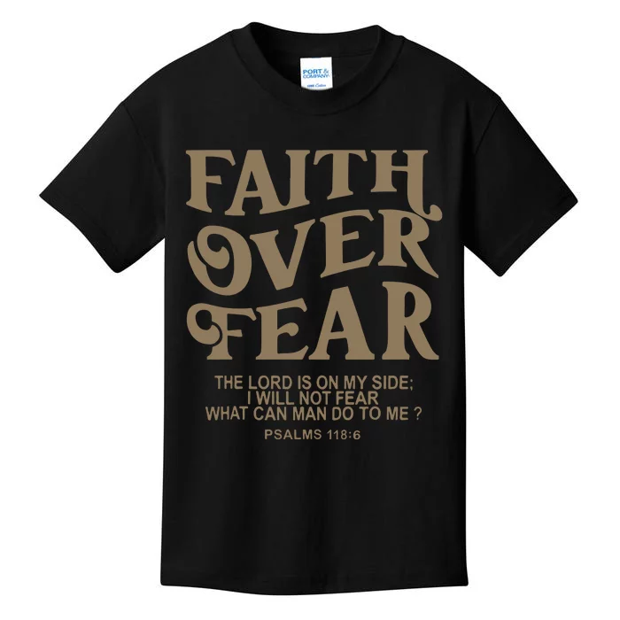 Faith Over Fear Christian Jesus Kids T-Shirt