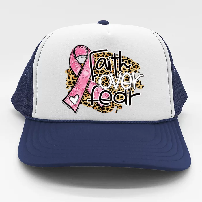 Faith Over Fear Pink Ribbon Leopard Breast Cancer Awareness Cool Gift Trucker Hat