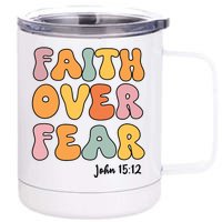 Faith Over Fear Christian Jesus Cute Teen Girl 12 oz Stainless Steel Tumbler Cup