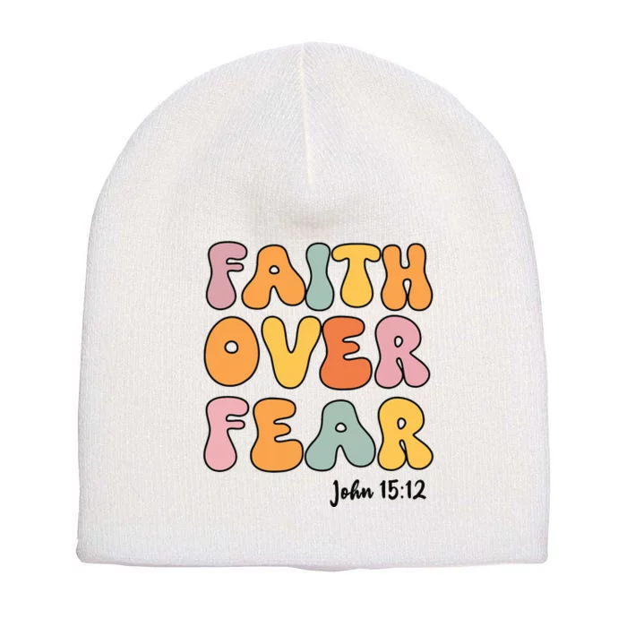 Faith Over Fear Christian Jesus Cute Teen Girl Short Acrylic Beanie