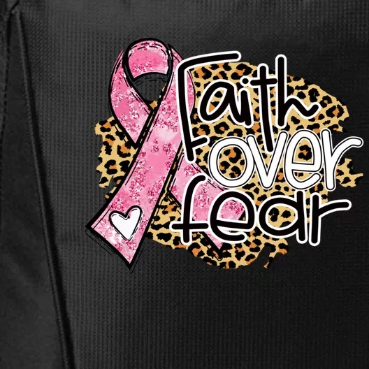 Faith Over Fear Pink Ribbon Leopard Breast Cancer Awareness Cute Gift City Backpack