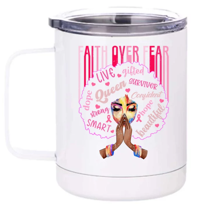 Faith Over Fear Black Breast Cancer Christian Great Gift Front & Back 12oz Stainless Steel Tumbler Cup