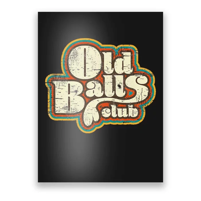 Funny Old Fart 40th Birthday Gift For Old Balls Club Poster