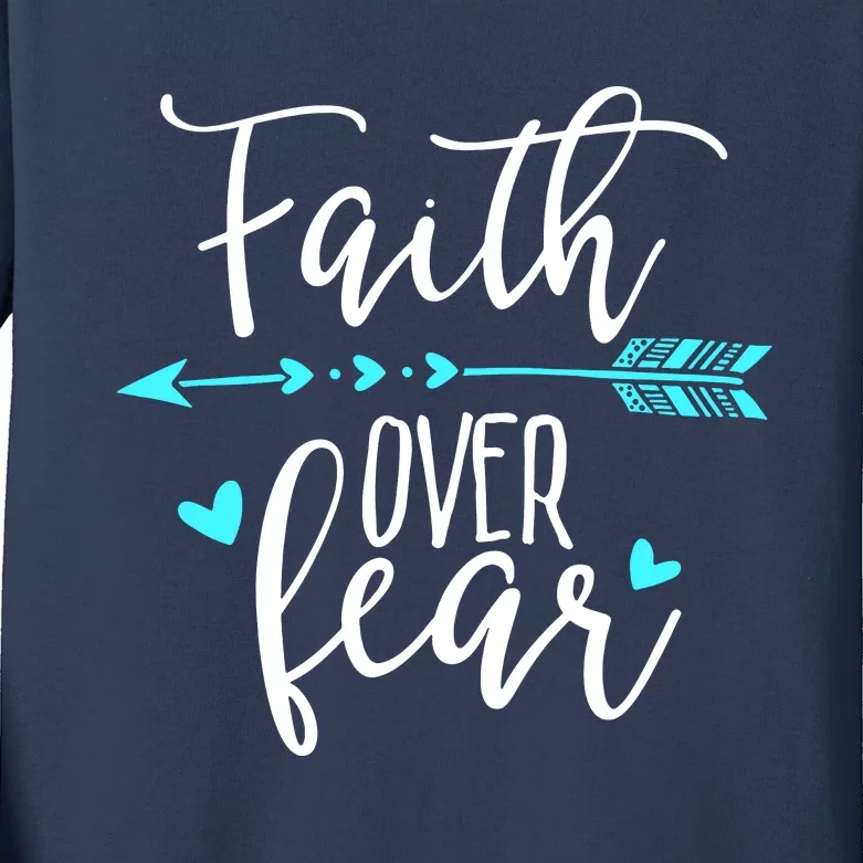 Faith Over Fear Kids Long Sleeve Shirt