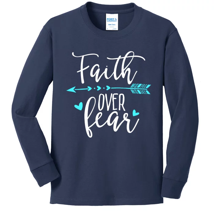 Faith Over Fear Kids Long Sleeve Shirt