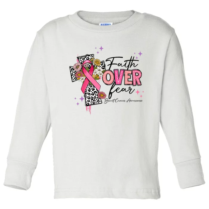 Faith Over Fear Breast Cancer Awareness Christian Religious Toddler Long Sleeve Shirt