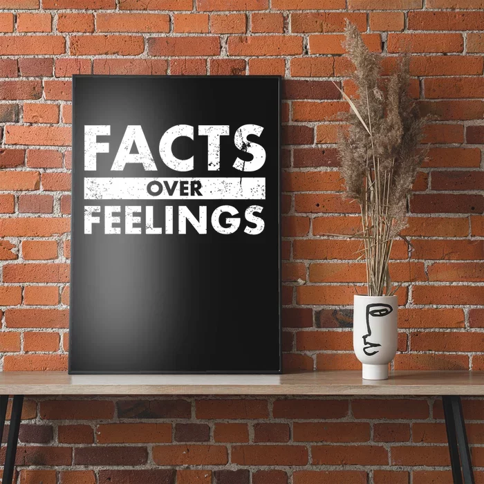 Facts Over Feelings Right Conservative Republican Political Poster