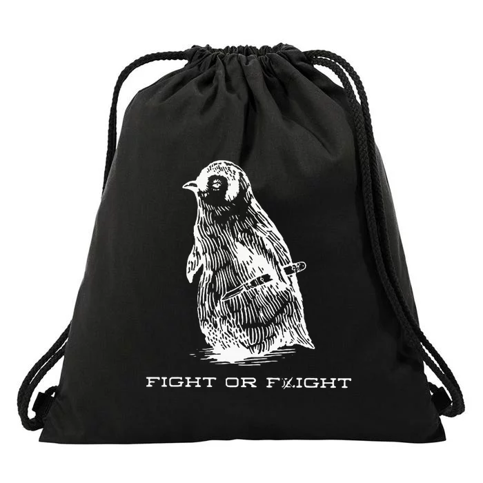 Fight Or Flight Funny Penguin Pun Fight Or Flight Drawstring Bag