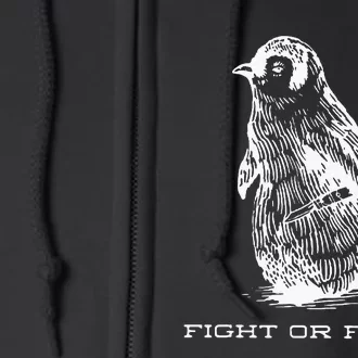 Fight Or Flight Funny Penguin Pun Fight Or Flight Full Zip Hoodie