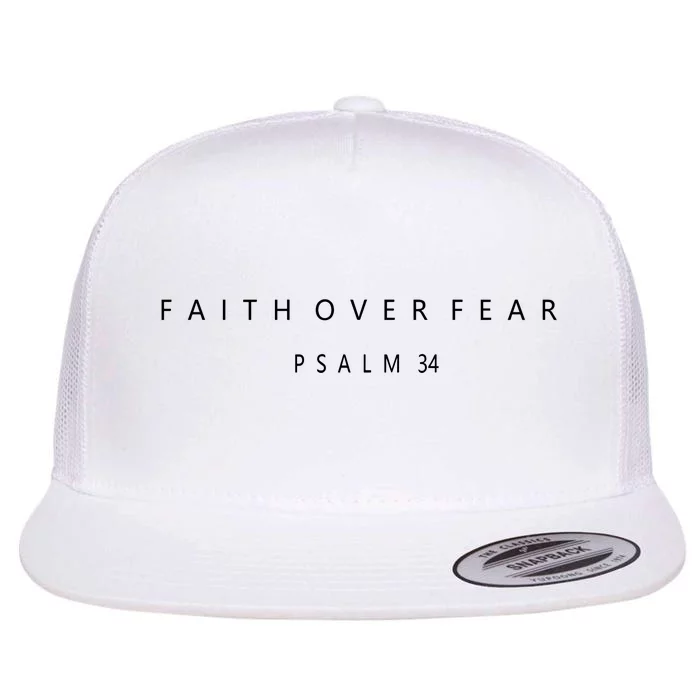 Faith Over Fear Psalm 34 Christian Flat Bill Trucker Hat