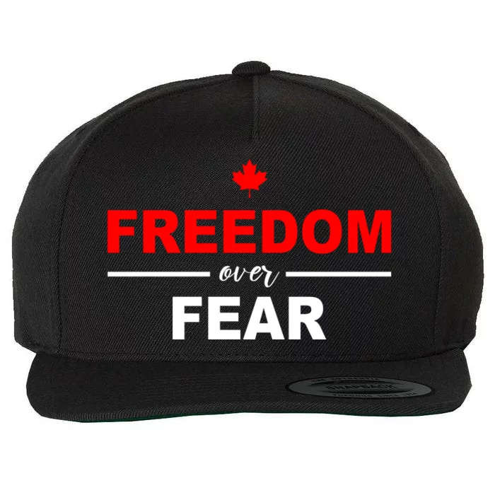 Freedom Over Fear Canada Wool Snapback Cap