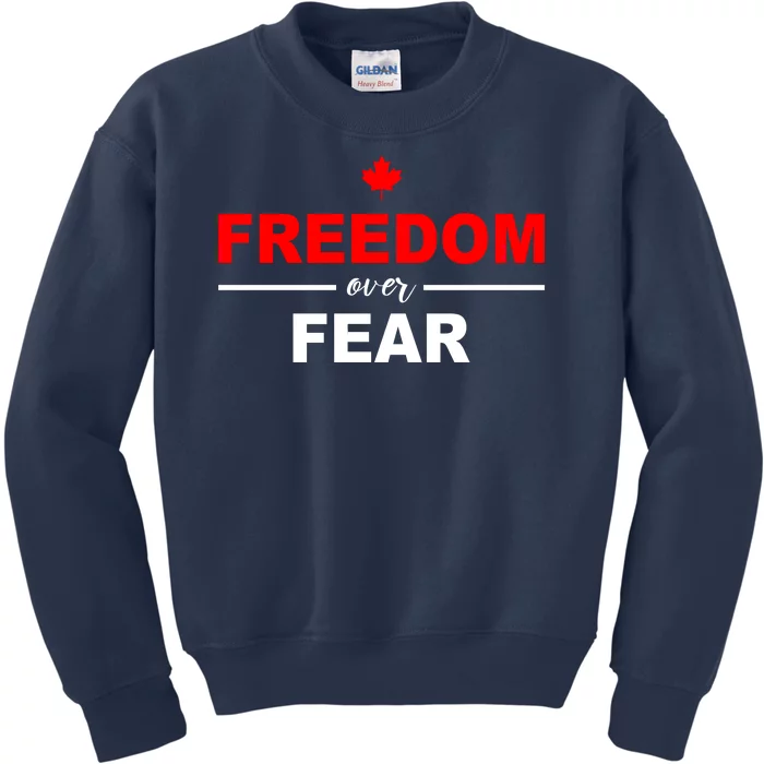 Freedom Over Fear Canada Kids Sweatshirt