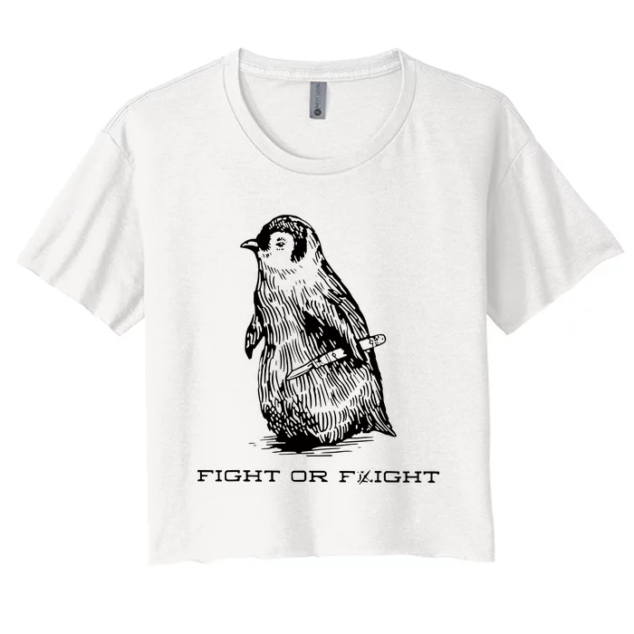 Fight Or Flight Funny Penguin Pun Fight Women's Crop Top Tee