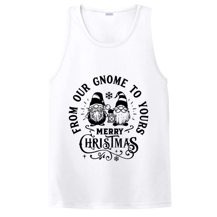 From Our Gnome To Yours Merry Christmas Performance Tank