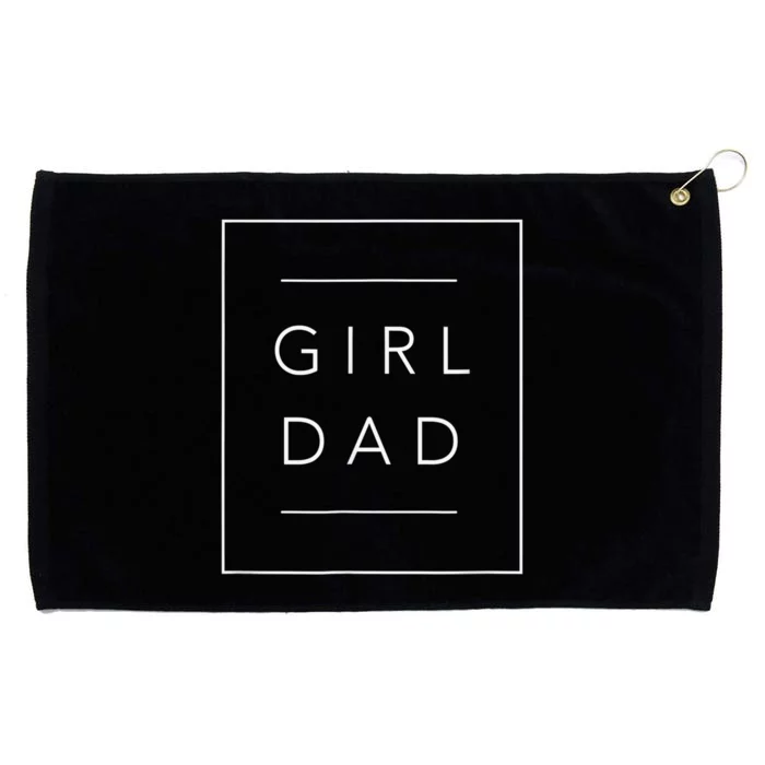 Father of girl Proud New Girl Dad Daughter Fathers Day Grommeted Golf Towel