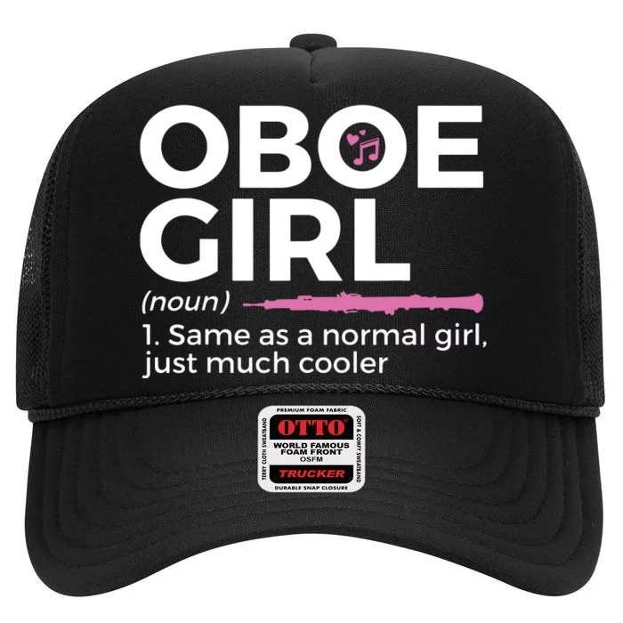 Funny Oboe Girl Definition Funny Oboe High Crown Mesh Trucker Hat