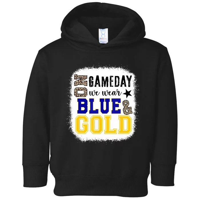 Funny On Game Day Football We Wear Gold And Blue Leopard Gift Toddler Hoodie