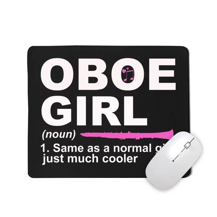 Funny Oboe Girl Definition Funny Oboe Mousepad